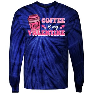 Coffee Is My Valentine Retro Cute Tie-Dye Long Sleeve Shirt