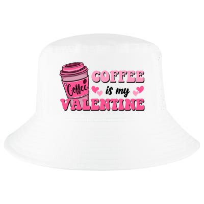 Coffee Is My Valentine Retro Cute Cool Comfort Performance Bucket Hat