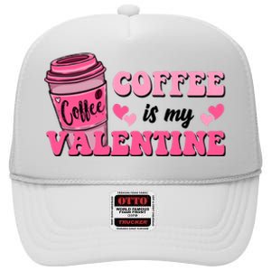 Coffee Is My Valentine Retro Cute High Crown Mesh Back Trucker Hat