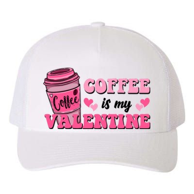 Coffee Is My Valentine Retro Cute Yupoong Adult 5-Panel Trucker Hat