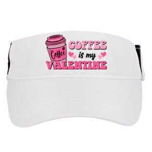 Coffee Is My Valentine Retro Cute Adult Drive Performance Visor