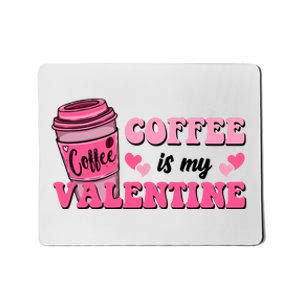 Coffee Is My Valentine Retro Cute Mousepad