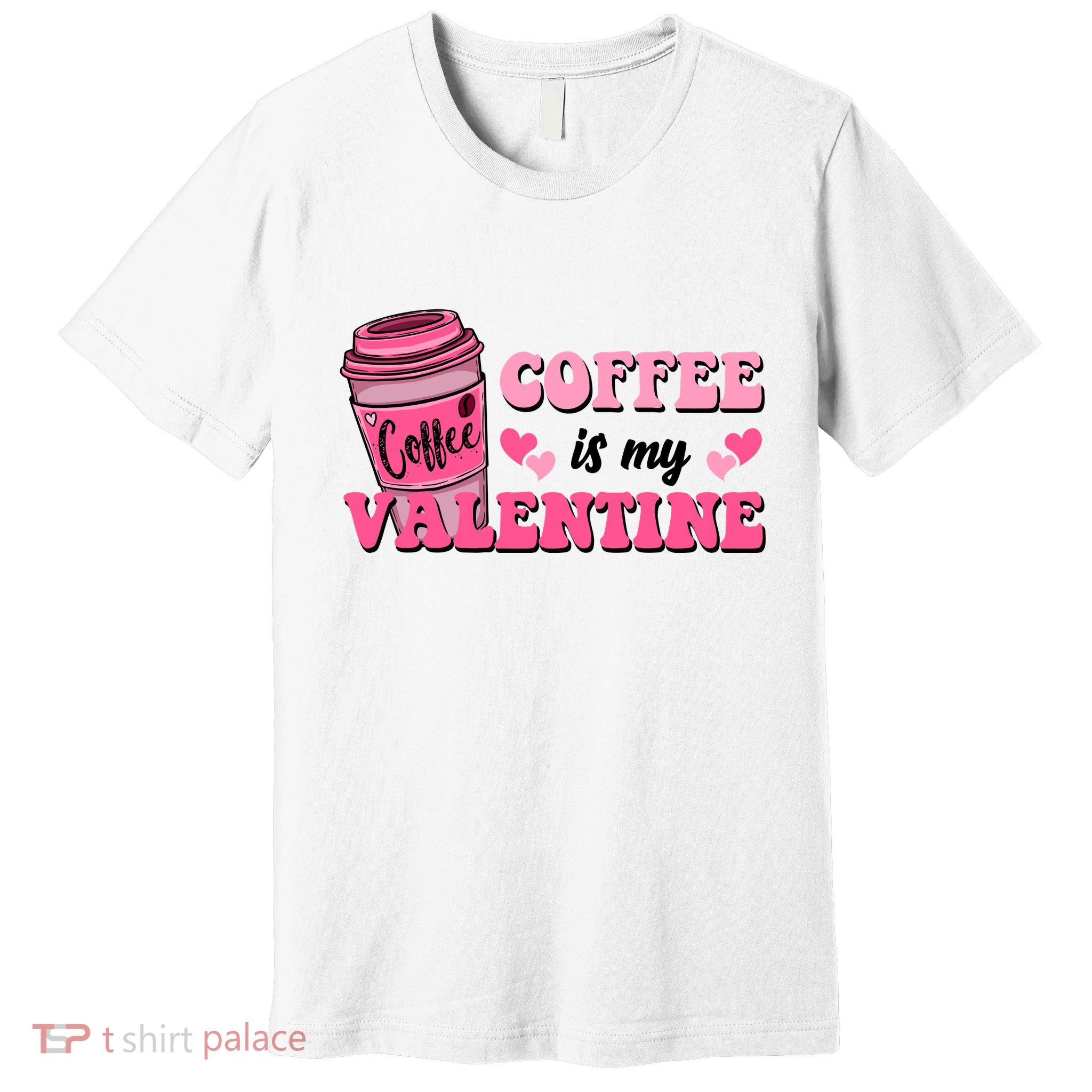 Coffee Is My Valentine Retro Cute Premium T-Shirt