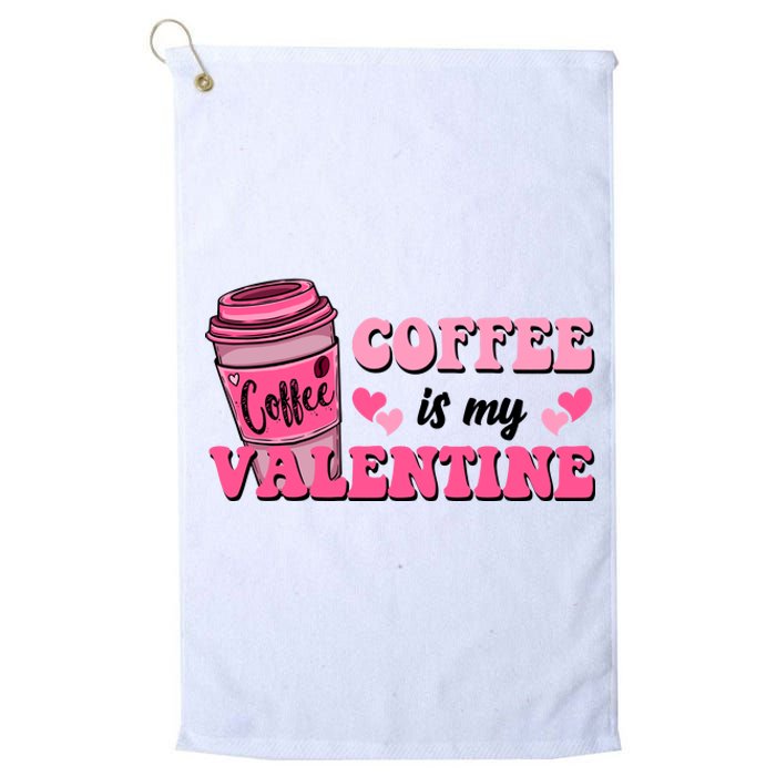 Coffee Is My Valentine Retro Cute Platinum Collection Golf Towel