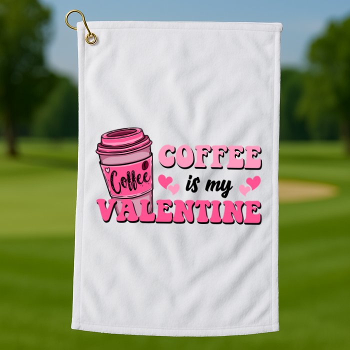 Coffee Is My Valentine Retro Cute Golf Towel