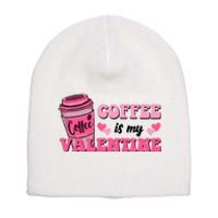 Coffee Is My Valentine Retro Cute Short Acrylic Beanie