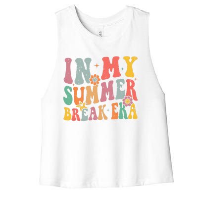 Cute In My Summer Break Era Funny Teacher Last Day Of School Women's Racerback Cropped Tank