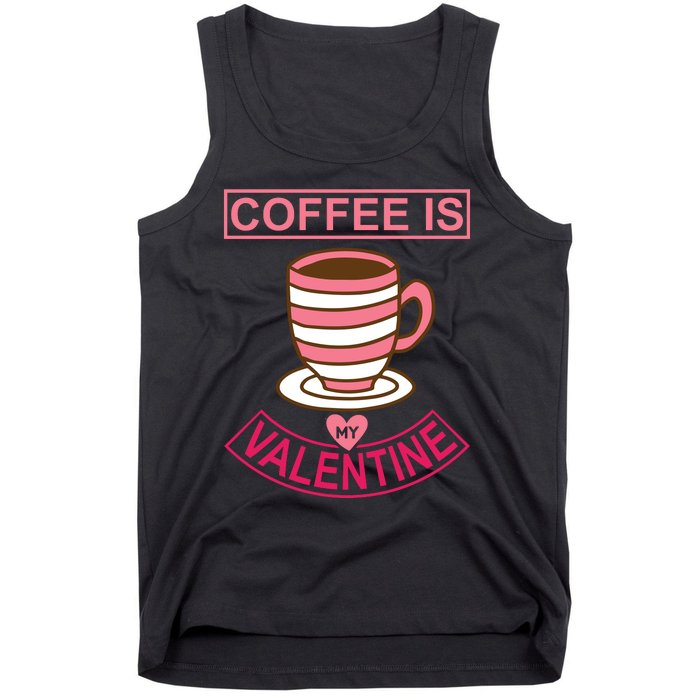 Coffee Is My Valentine Tank Top