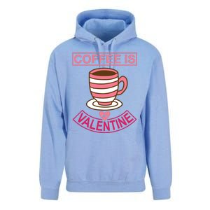 Coffee Is My Valentine Unisex Surf Hoodie