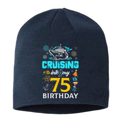 Cruising Into My 75 Year Old Birthday Squad 75th Cruise Bday Sustainable Beanie