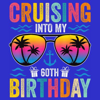 Cruising Into My 60th Birthday Family Cruise 60 Birthday T-Shirt