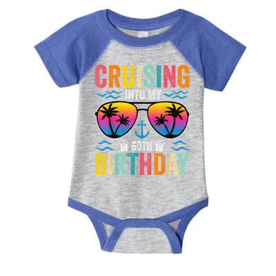 Cruising Into My 60th Birthday Family Cruise 60 Birthday Infant Baby Jersey Bodysuit