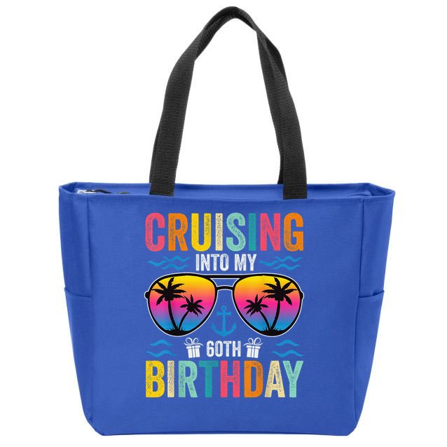 Cruising Into My 60th Birthday Family Cruise 60 Birthday Zip Tote Bag