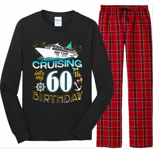 Cruising Into My 60 Year Old Birthday Crew 60th Cruise Bday Long Sleeve Pajama Set