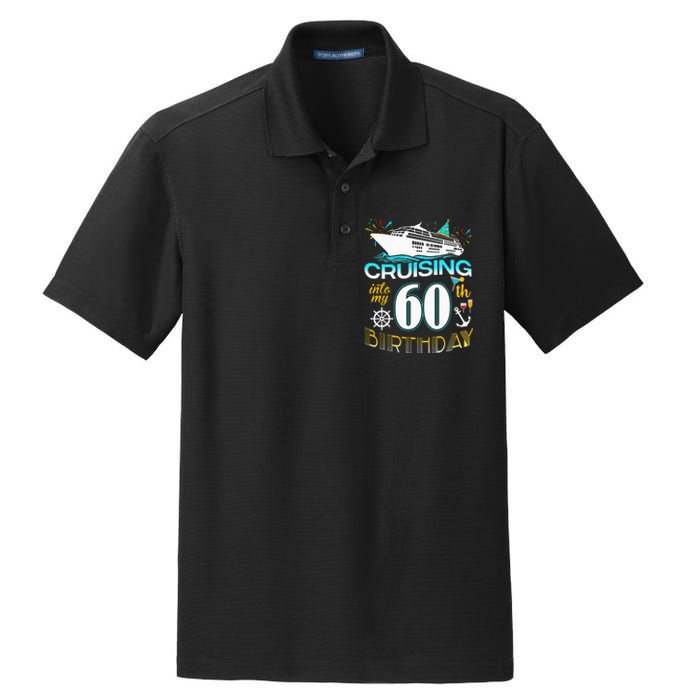 Cruising Into My 60 Year Old Birthday Crew 60th Cruise Bday Dry Zone Grid Polo