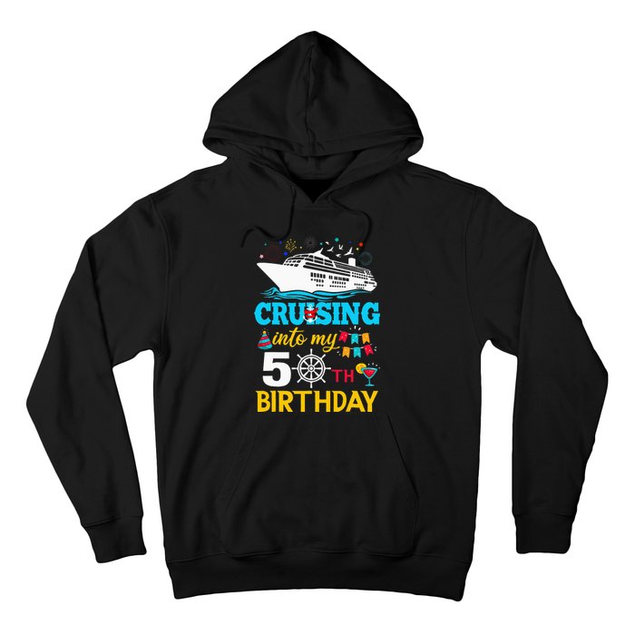 Cruising Into My 50 Year Old Birthday Party 50th BDay Hoodie