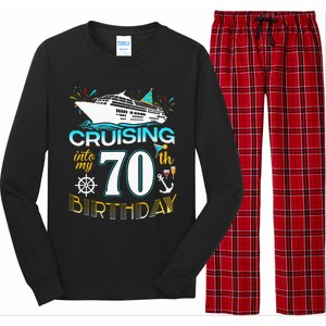 Cruising Into My 70 Year Old Birthday Crew 70th Cruise Bday Long Sleeve Pajama Set