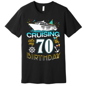 Cruising Into My 70 Year Old Birthday Crew 70th Cruise Bday Premium T-Shirt