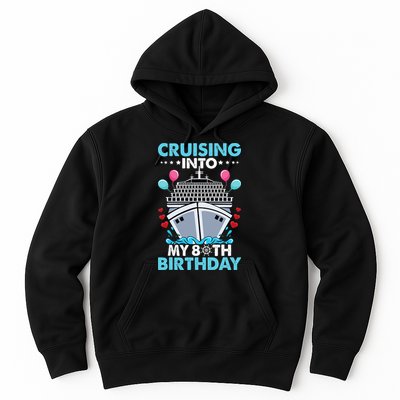 Cruising Into My 80th Birthday 80 Year Old Cruise Birthday Hoodie