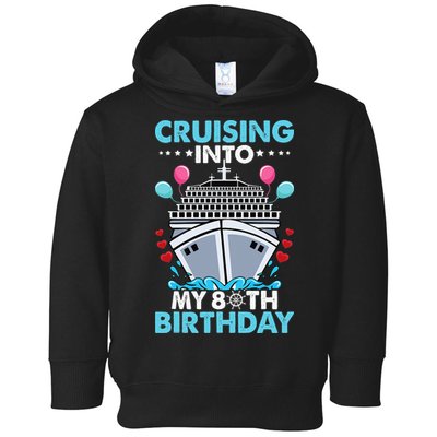 Cruising Into My 80th Birthday 80 Year Old Cruise Birthday Toddler Hoodie