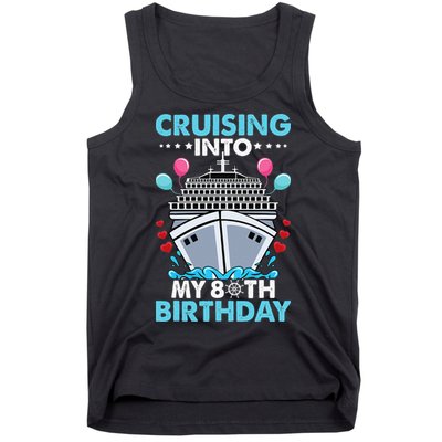 Cruising Into My 80th Birthday 80 Year Old Cruise Birthday Tank Top