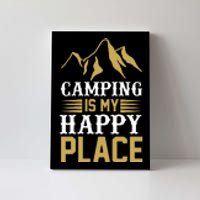 Camping Is My Happy Place Canvas