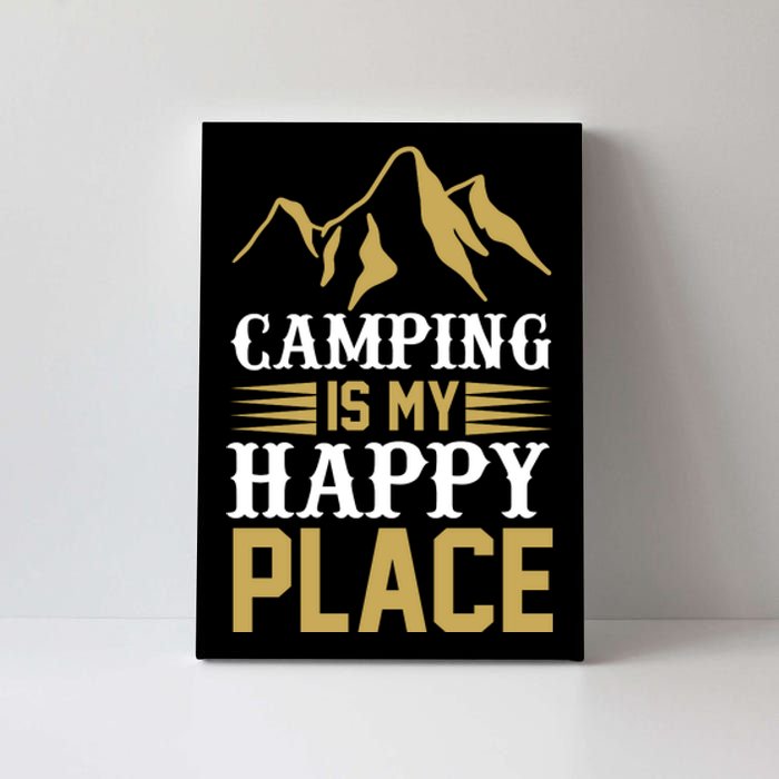 Camping Is My Happy Place Canvas