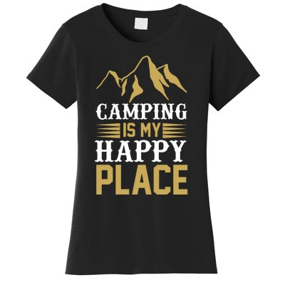 Camping Is My Happy Place Women's T-Shirt