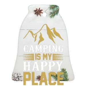 Camping Is My Happy Place Ceramic Bell Ornament