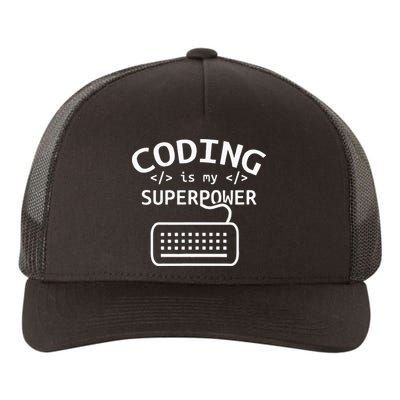 Coding Is My Superpower Coder Code Software Programmer Yupoong Adult 5-Panel Trucker Hat