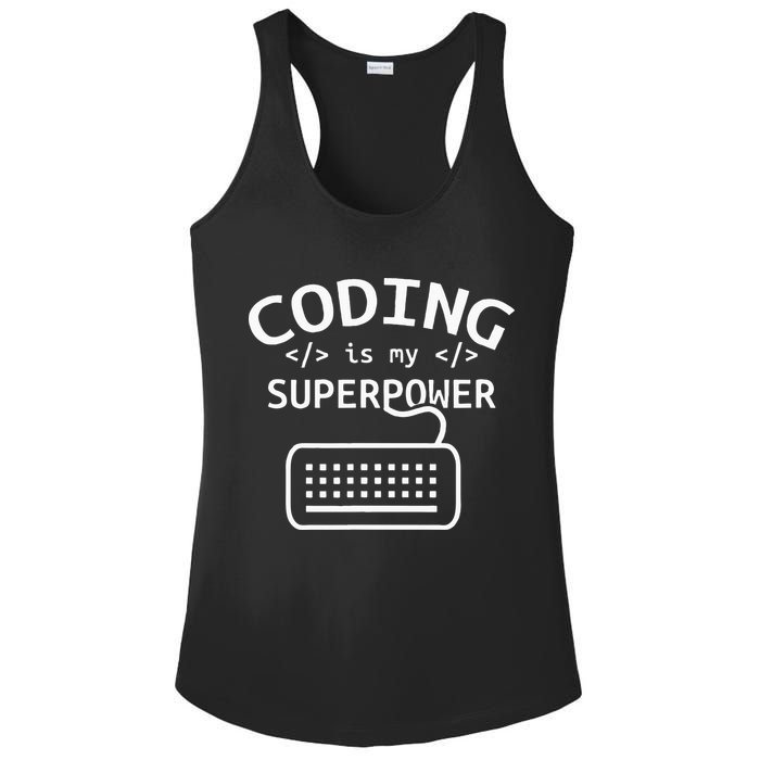 Coding Is My Superpower Coder Code Software Programmer Ladies PosiCharge Competitor Racerback Tank