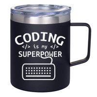 Coding Is My Superpower Coder Code Software Programmer 12oz Stainless Steel Coffee Mug