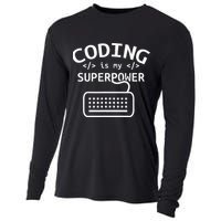 Coding Is My Superpower Coder Code Software Programmer Cooling Performance Long Sleeve Crew