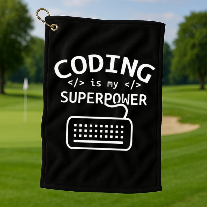Coding Is My Superpower Coder Code Software Programmer Golf Towel