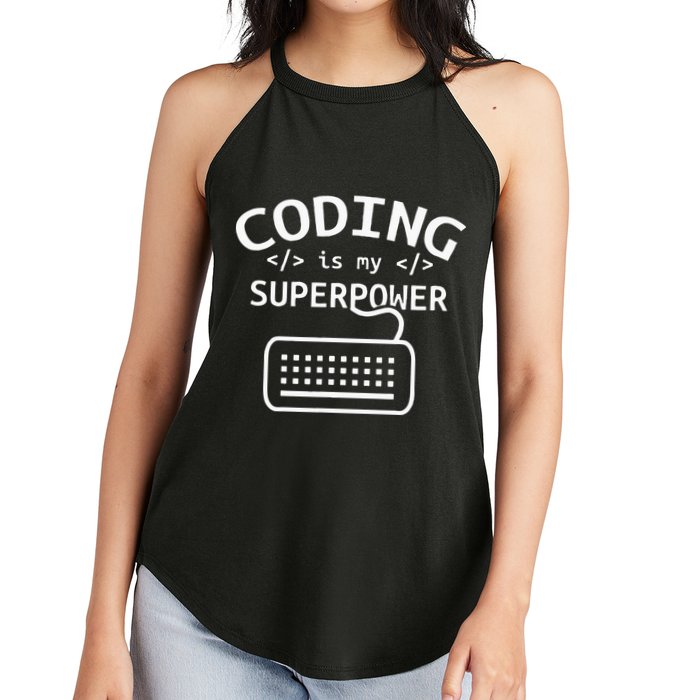 Coding Is My Superpower Coder Code Software Programmer Women's Perfect Tri Rocker Tank