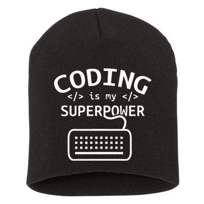Coding Is My Superpower Coder Code Software Programmer Short Acrylic Beanie