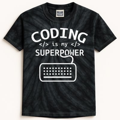 Coding Is My Superpower Coder Code Software Programmer Kids Tie-Dye T-Shirt