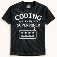 Coding Is My Superpower Coder Code Software Programmer Kids Tie-Dye T-Shirt