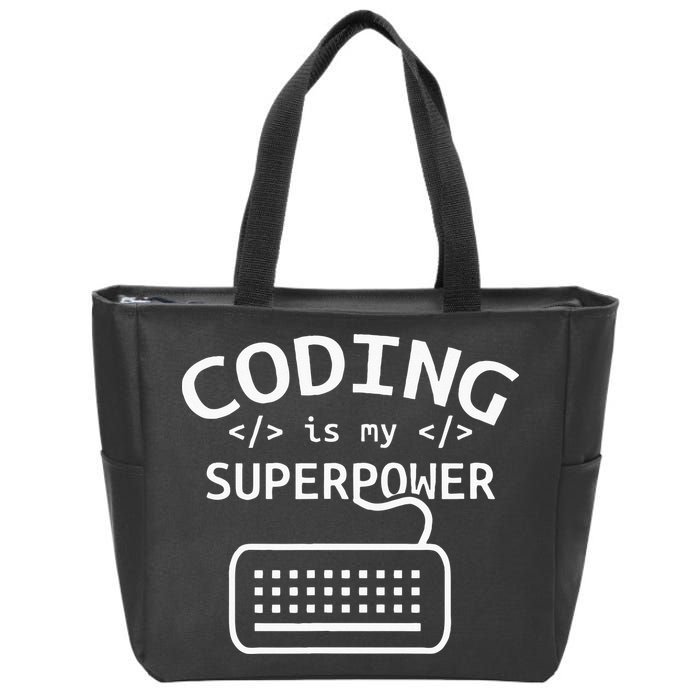 Coding Is My Superpower Coder Code Software Programmer Zip Tote Bag