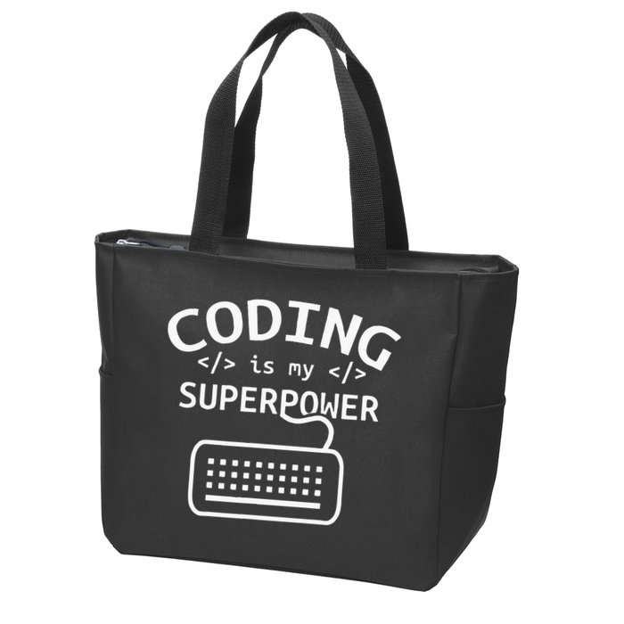 Coding Is My Superpower Coder Code Software Programmer Zip Tote Bag
