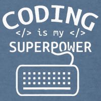 Coding Is My Superpower Coder Code Software Programmer Garment-Dyed Sweatshirt