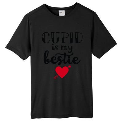 Cupid Is My Bestie Unisex Gift Tall Fusion ChromaSoft Performance T-Shirt