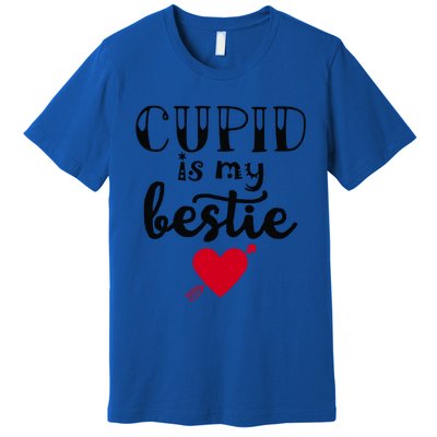 Cupid Is My Bestie Unisex Gift Premium T-Shirt