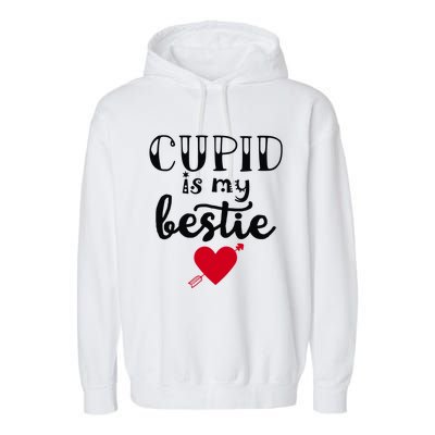 Cupid Is My Bestie Unisex Gift Garment-Dyed Fleece Hoodie