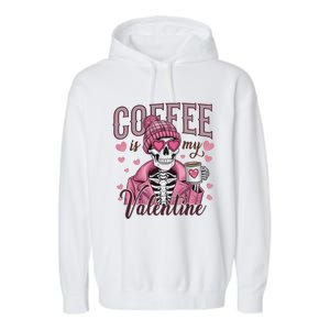 Coffee Is My Valentine Skeleton Mama Garment-Dyed Fleece Hoodie