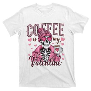 Coffee Is My Valentine Skeleton Mama T-Shirt