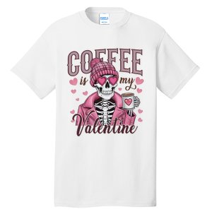 Coffee Is My Valentine Skeleton Mama Tall T-Shirt