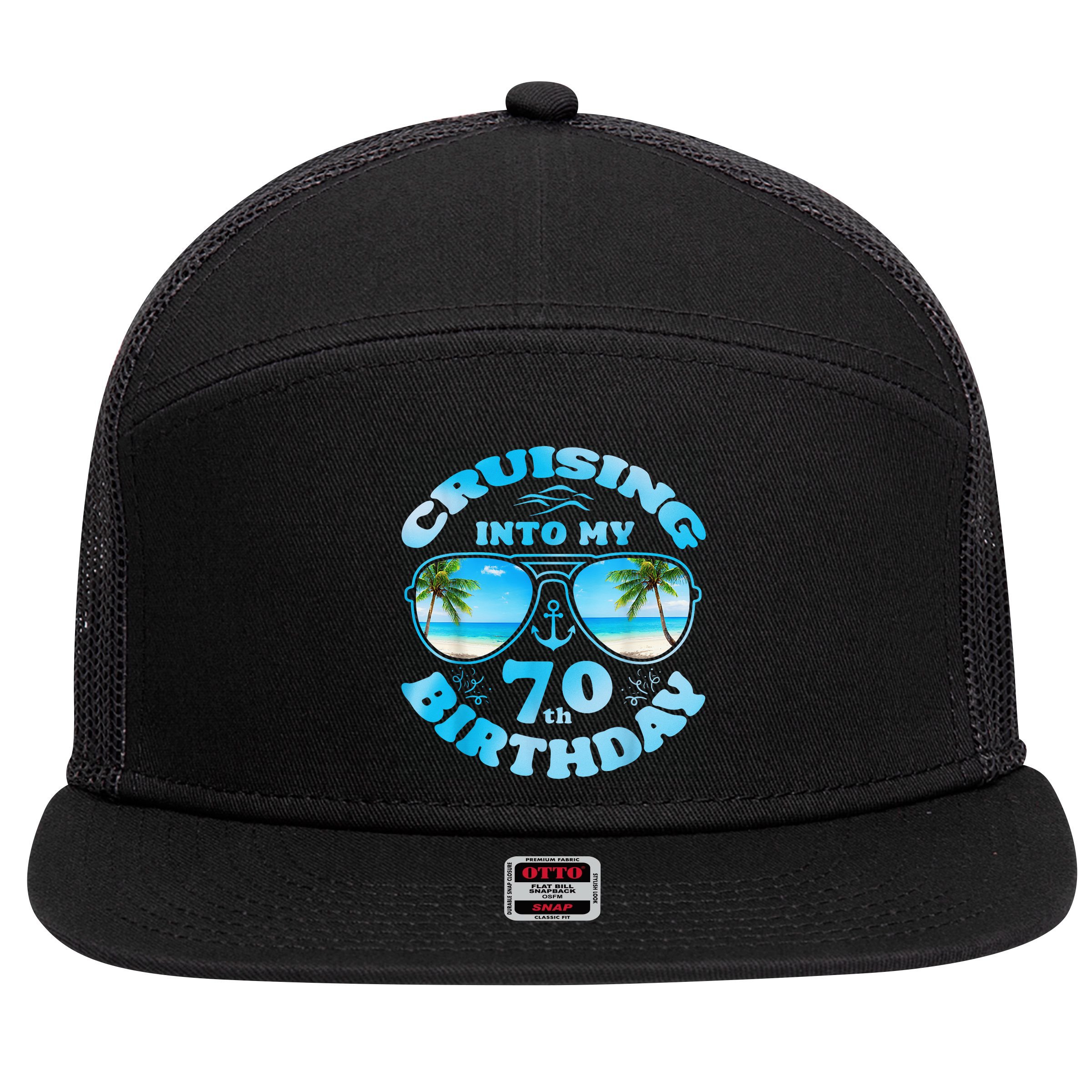 Cruising Into My 70th Birthday-Matching 70th Birthday Cruise 7 Panel Mesh Trucker Snapback Hat