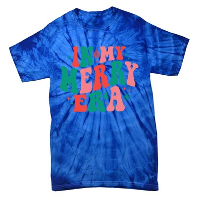 Christmas In My Merry Era Xmas Holiday Christmas Tie-Dye T-Shirt