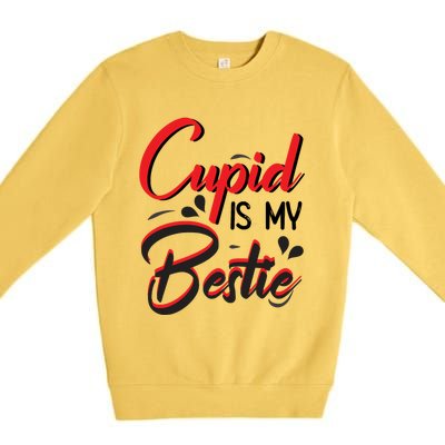 Cupid Is My Bestie Cupid Valentine's Day Costume Funny Gift Premium Crewneck Sweatshirt